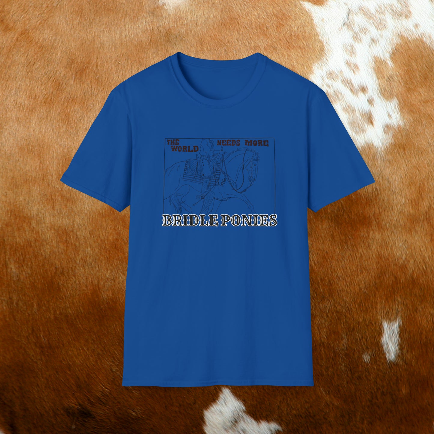 More Bridle Ponies Softstyle Tee