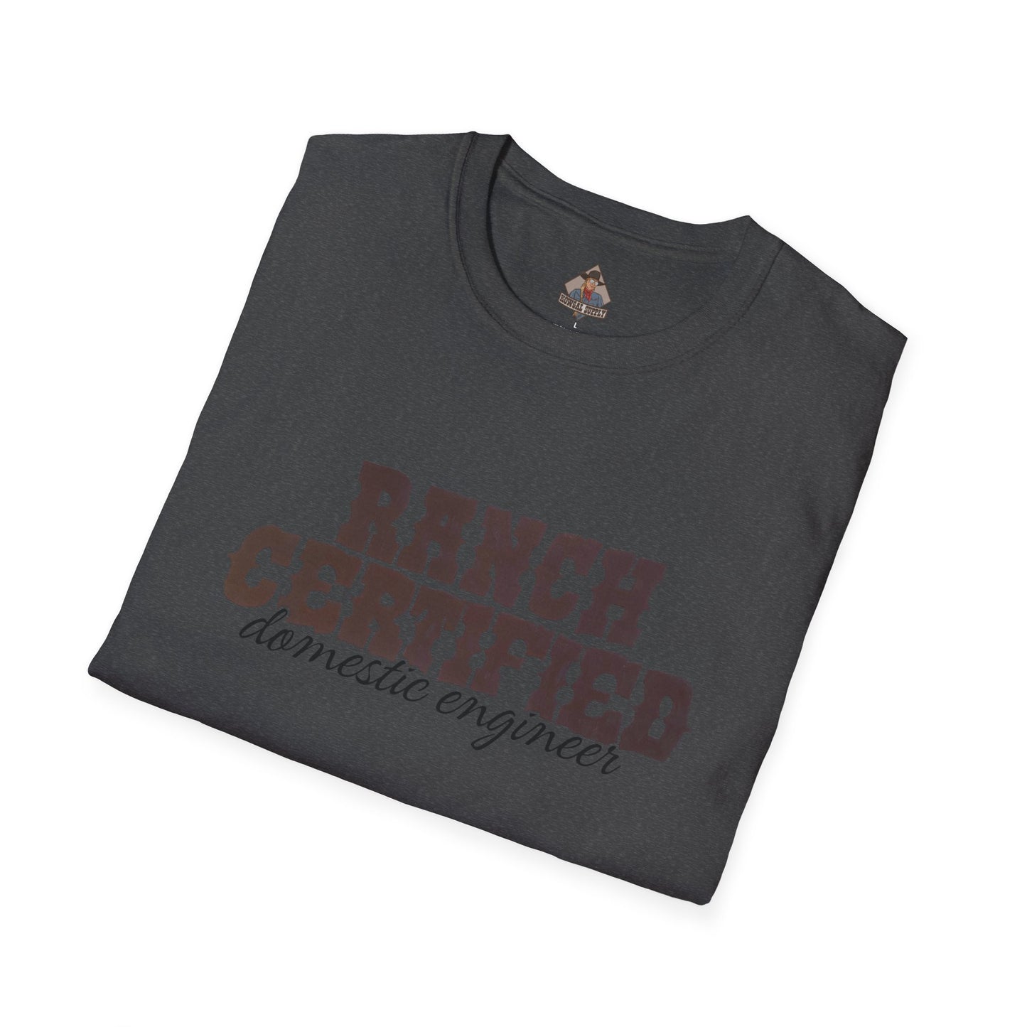 Ranch Certified Domestic Engineer T-Shirt, Funny Country Shirt, Unisex Graphic Tee, Perfect Gift for Farmers, Farm Life Apparel